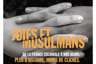 Affiche de l'exposition Juifs et musulmans de la France coloniale à nos jours