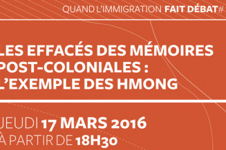 Débat "Les effacés des mémoires post-coloniales : l'exemple des Hmong"